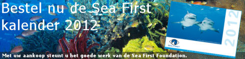 Nieuw! De eerste Sea First Foundation kalender 2012