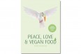 Boek Peace, Love & Vegan Food