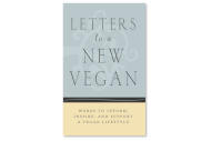 Letters to a new vegan