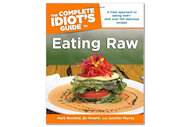 complete idiots guide to eating raw